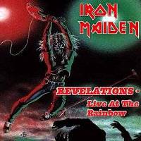 Iron Maiden (UK-1) : Revelations - Live at the Rainbow